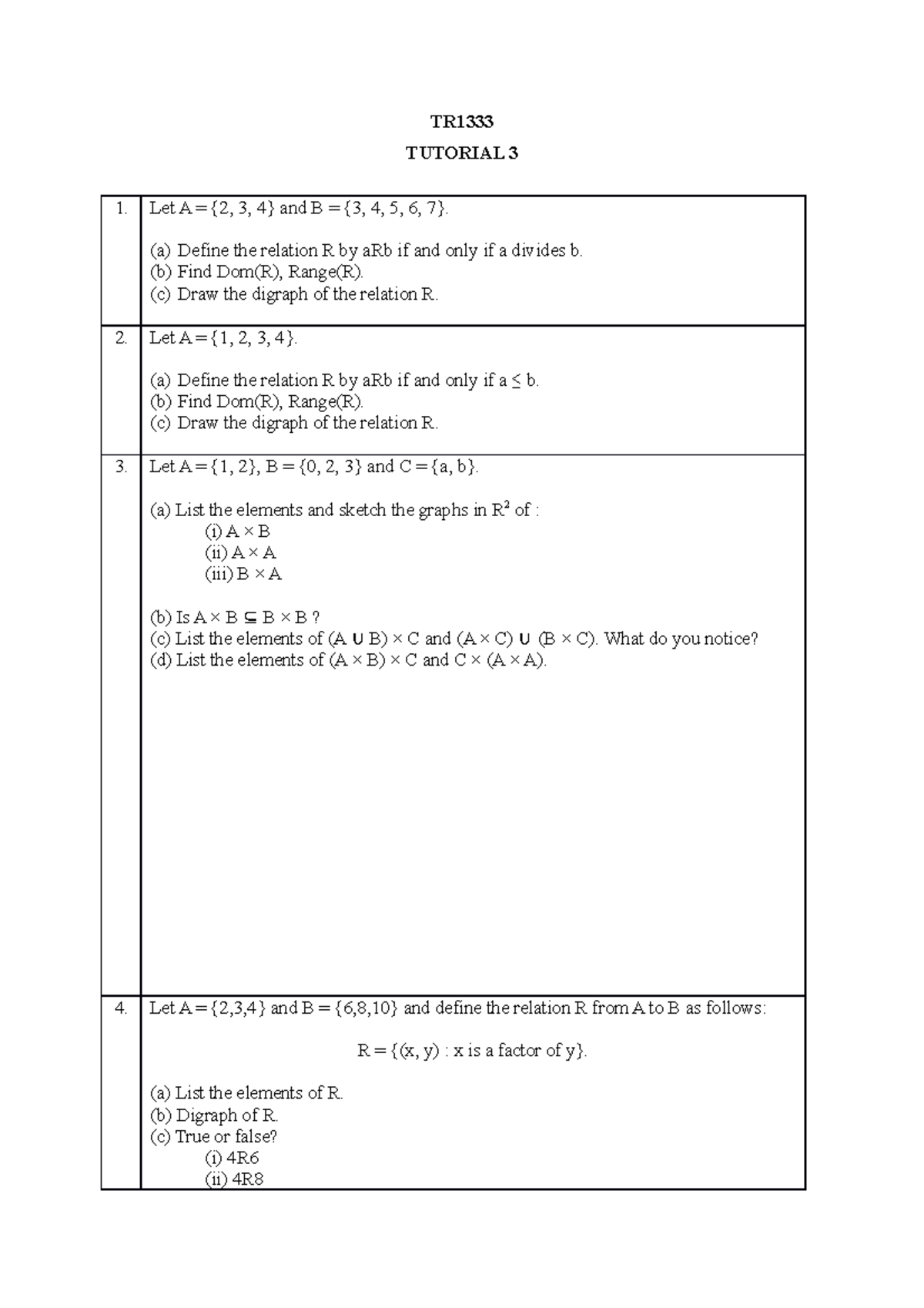 T3Mac2017 - Tutorial 3 questions for set 1. Some questions are repeated ...