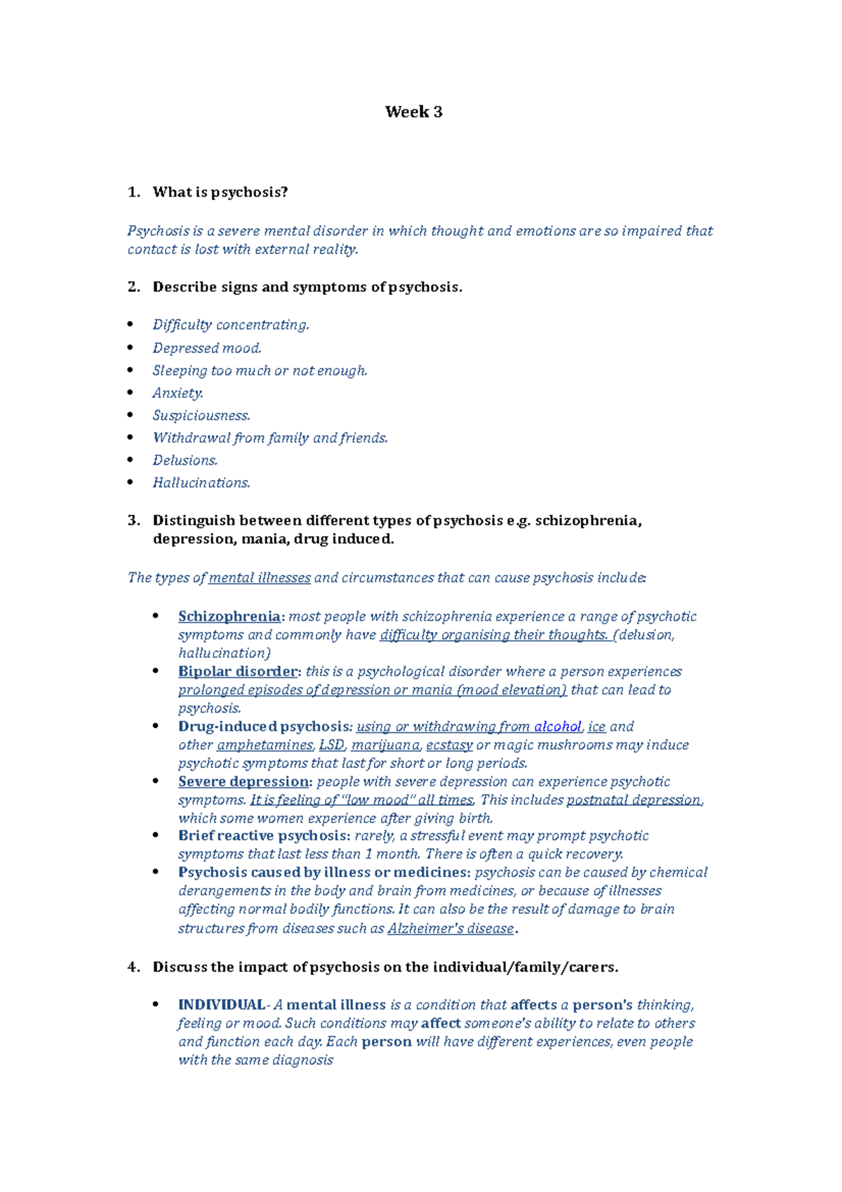 HNN222 Week 3 - Lecture notes 3 - Week 3 1. What is psychosis ...