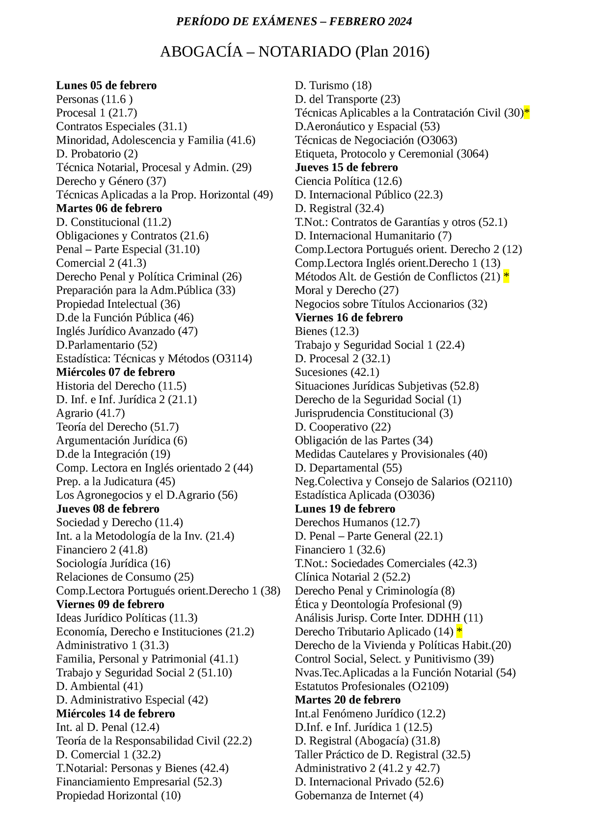 Calendario Febrero 2024FDER ABOGACÍA NOTARIADO (Plan 2016) Lunes