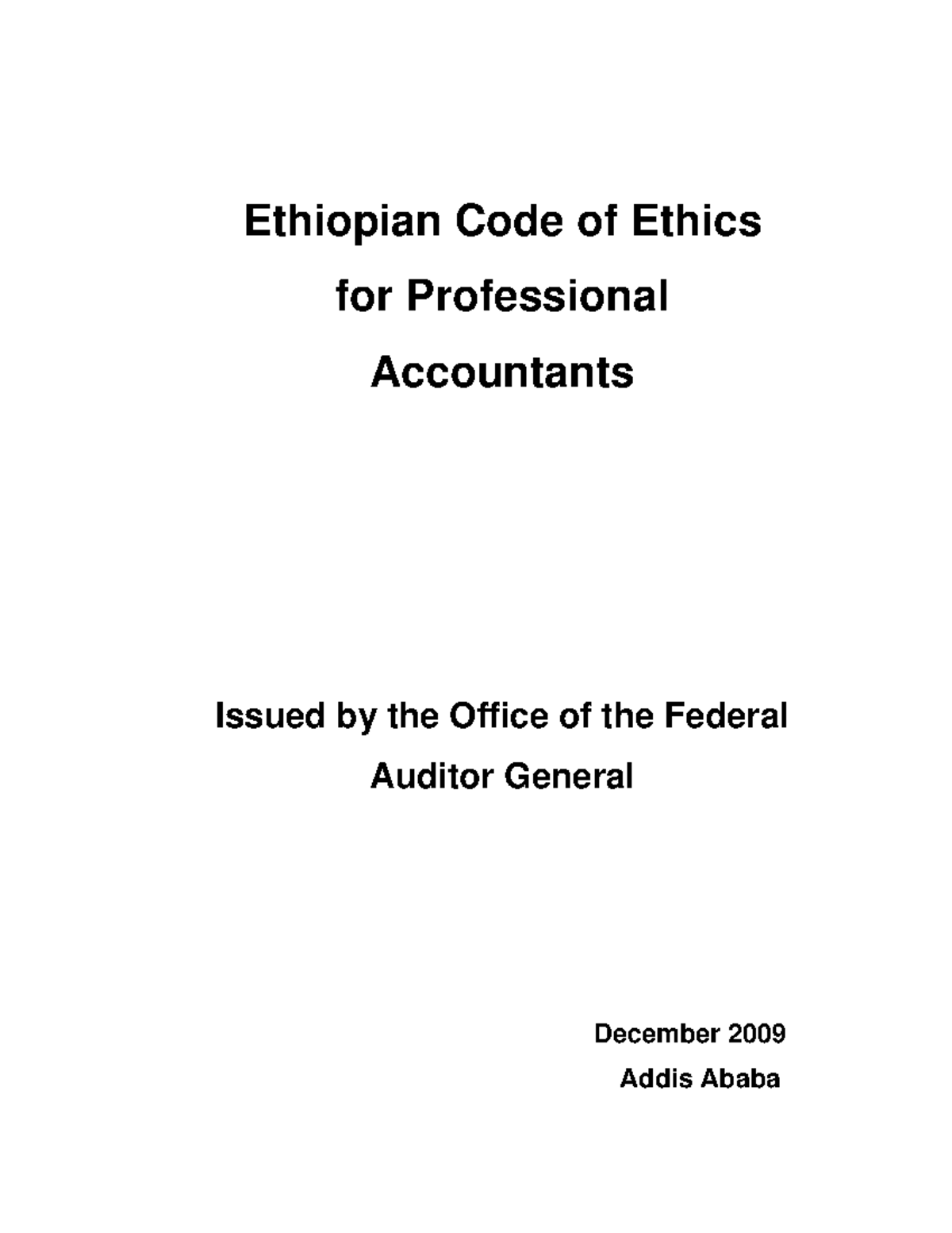 Ethiopian Code of Ethics for Professional Accountants Ethiopian Code