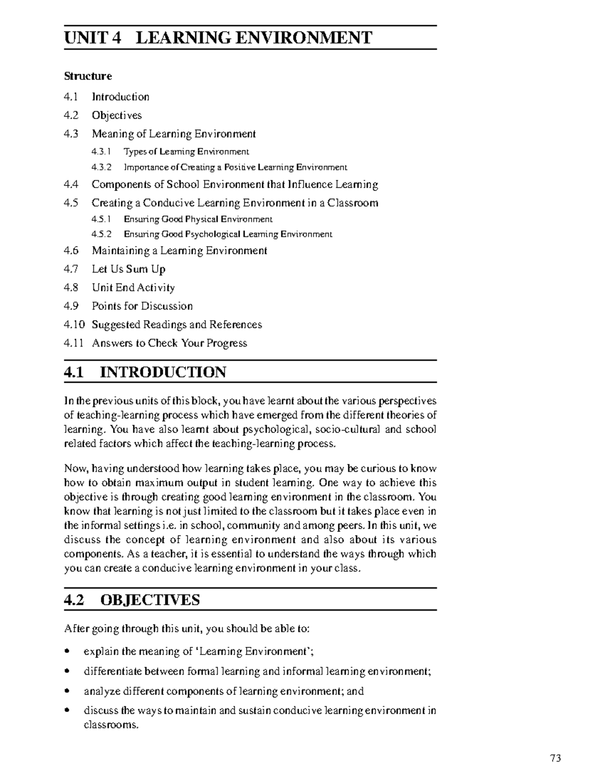 The Learning Environment - Learning Environment UNIT 4 LEARNING ENVIRONMENT Structure 4 ...