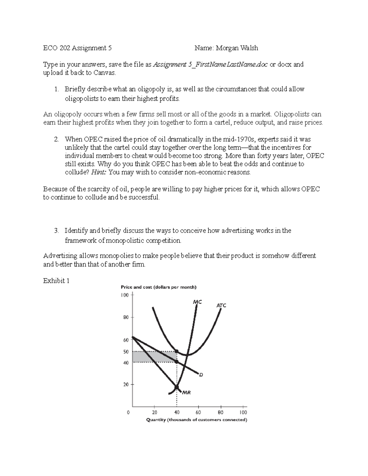 Assignment 5 Walsh ECO 202 Assignment 5 Name Walsh