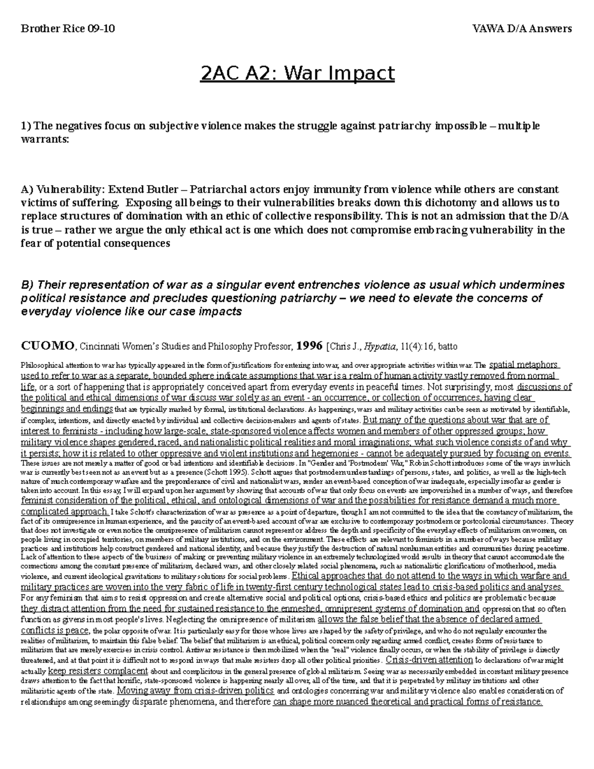 Disad 2AC and 1AR - 2AC A2: War Impact 1) The negatives focus on ...