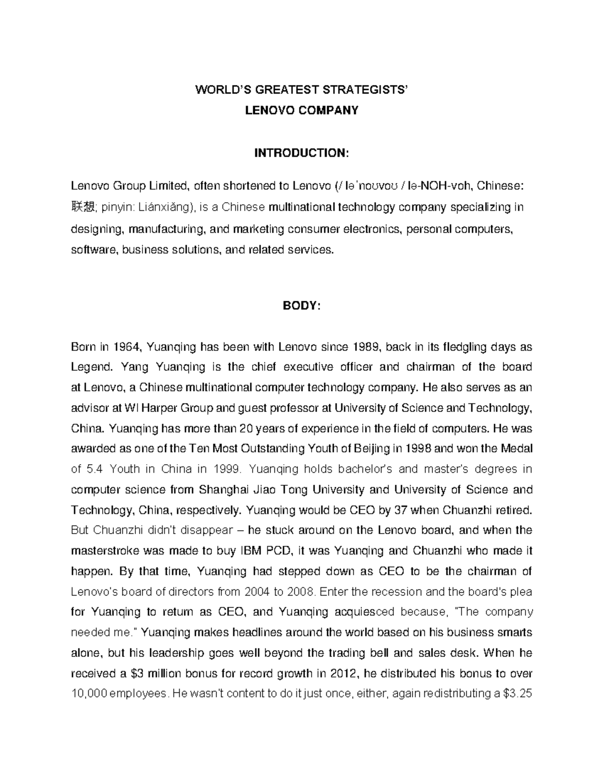 Worlds Greatest Strategists (CASE Study) WORLD’S GREATEST STRATEGISTS’ LENOVO COMPANY Studocu