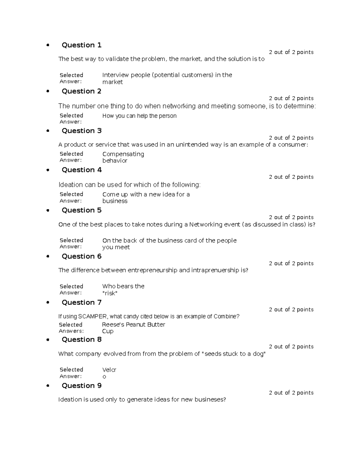 Exam 1 with answers - Question 1 2 out of 2 points The best way to ...