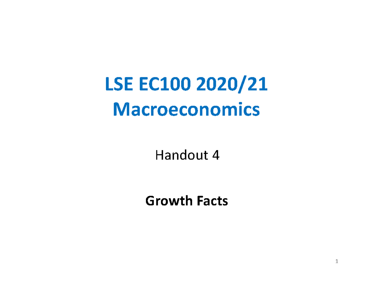 Handout 4 - EC100 - LSE EC100 2020/ Macroeconomics Growth Facts Handout ...