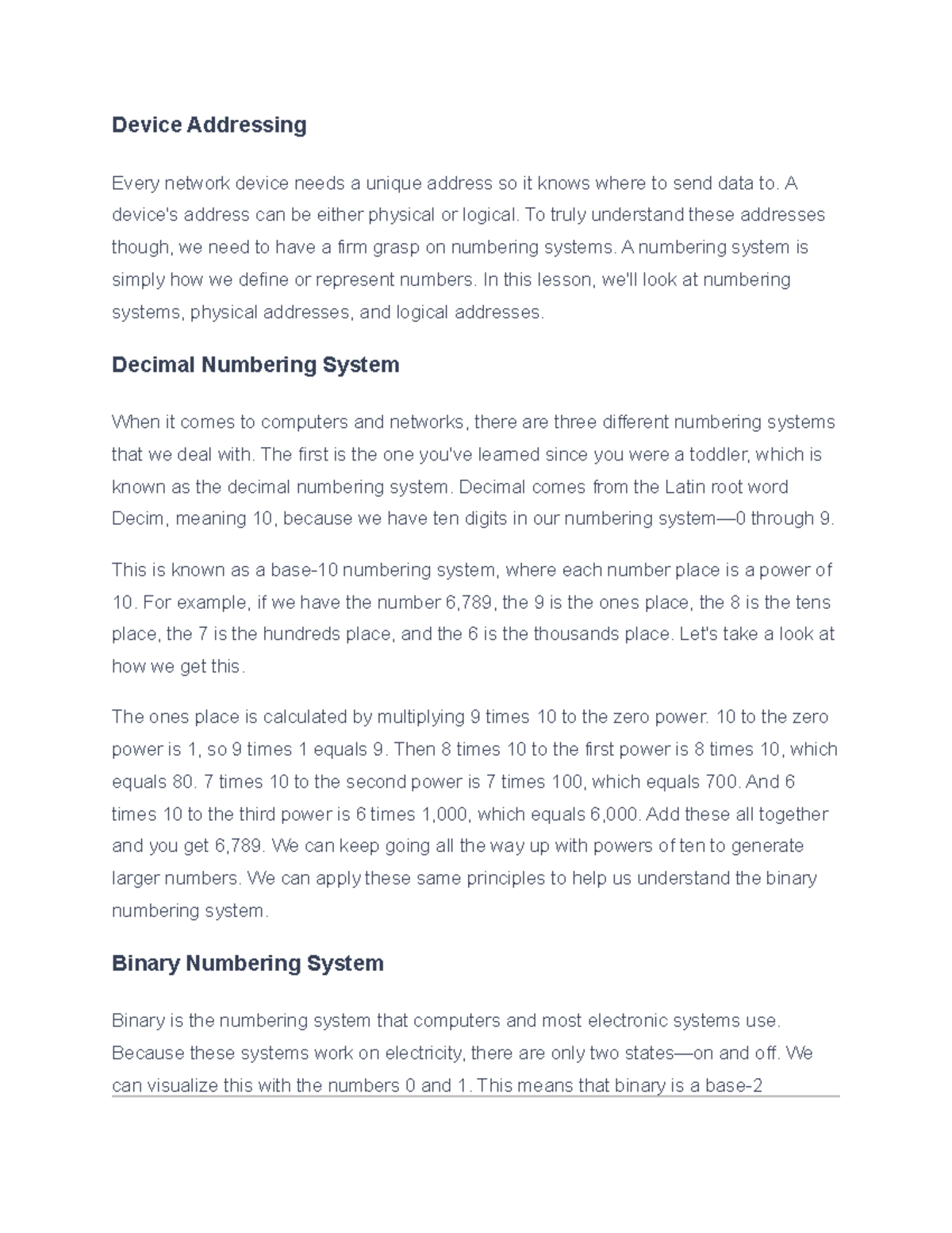 11.3.1 Device Addressing - Device Addressing Every network device needs ...