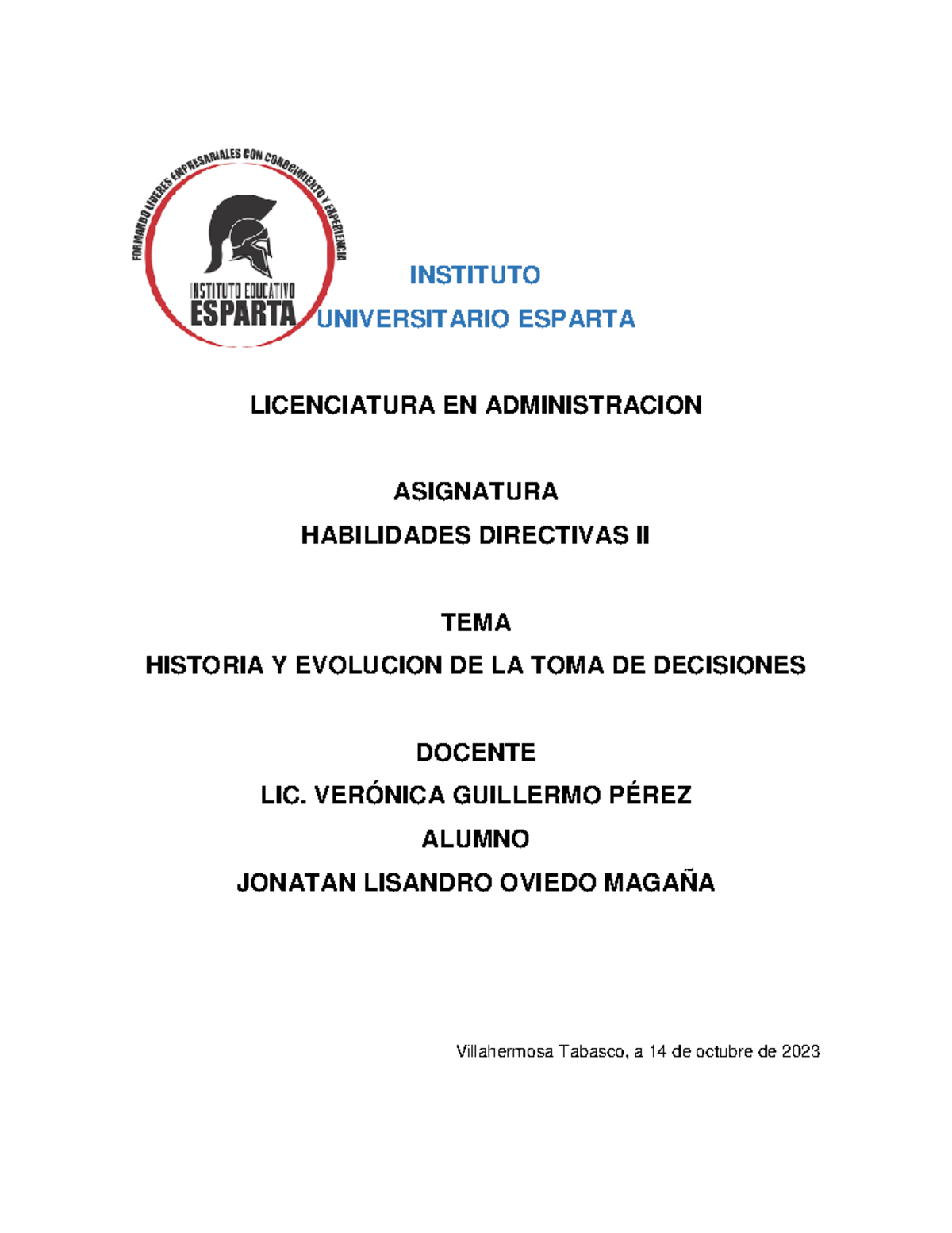 Actividad No2 La historia y evolución de la toma de decisiones ...