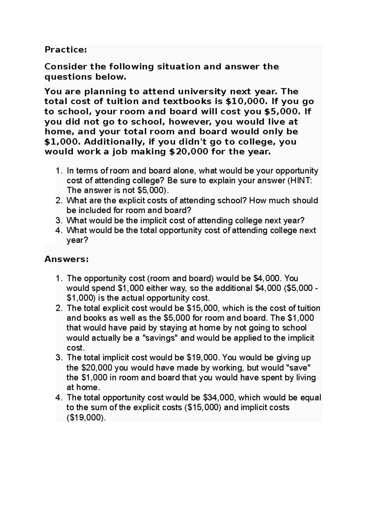 Exercise In Opp Cost - Practice: Consider The Following Situation And ...