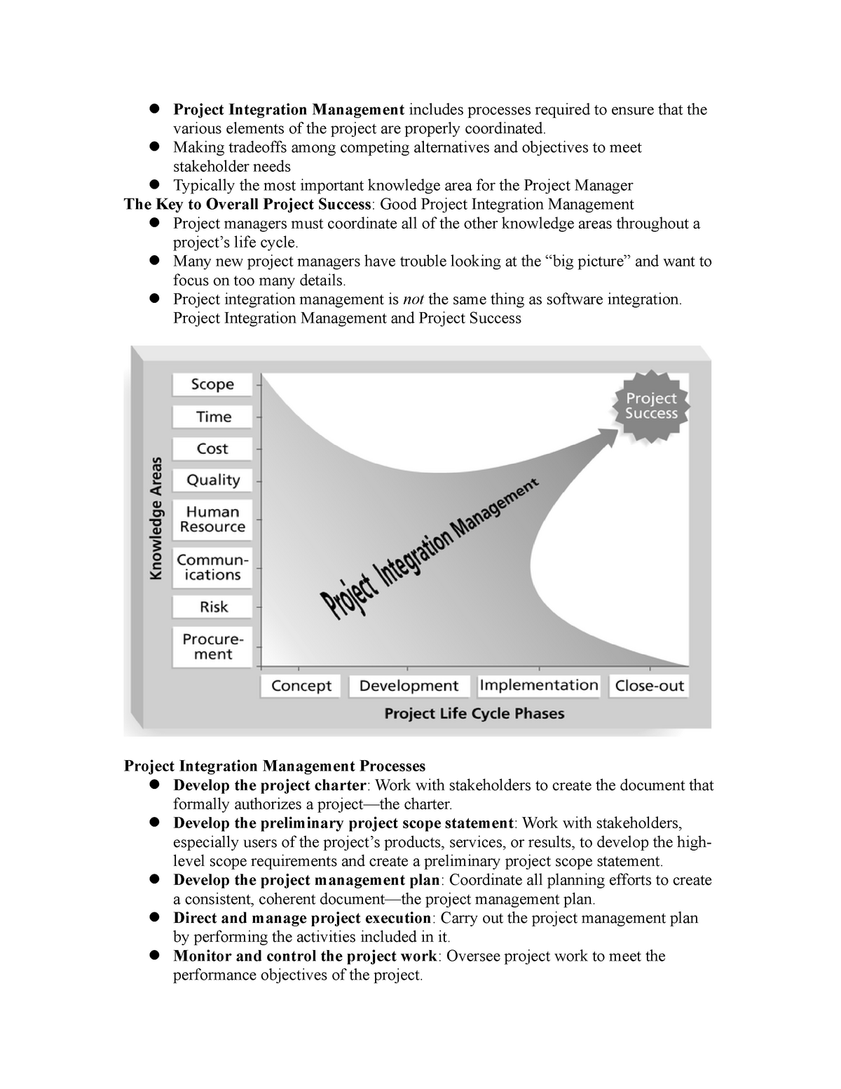 project-integration-management-includes-processes-required-to-ensure