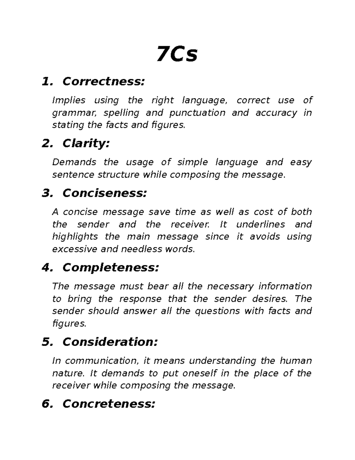 7Cs - 7Cs 1. Correctness: Implies using the right language, correct use ...