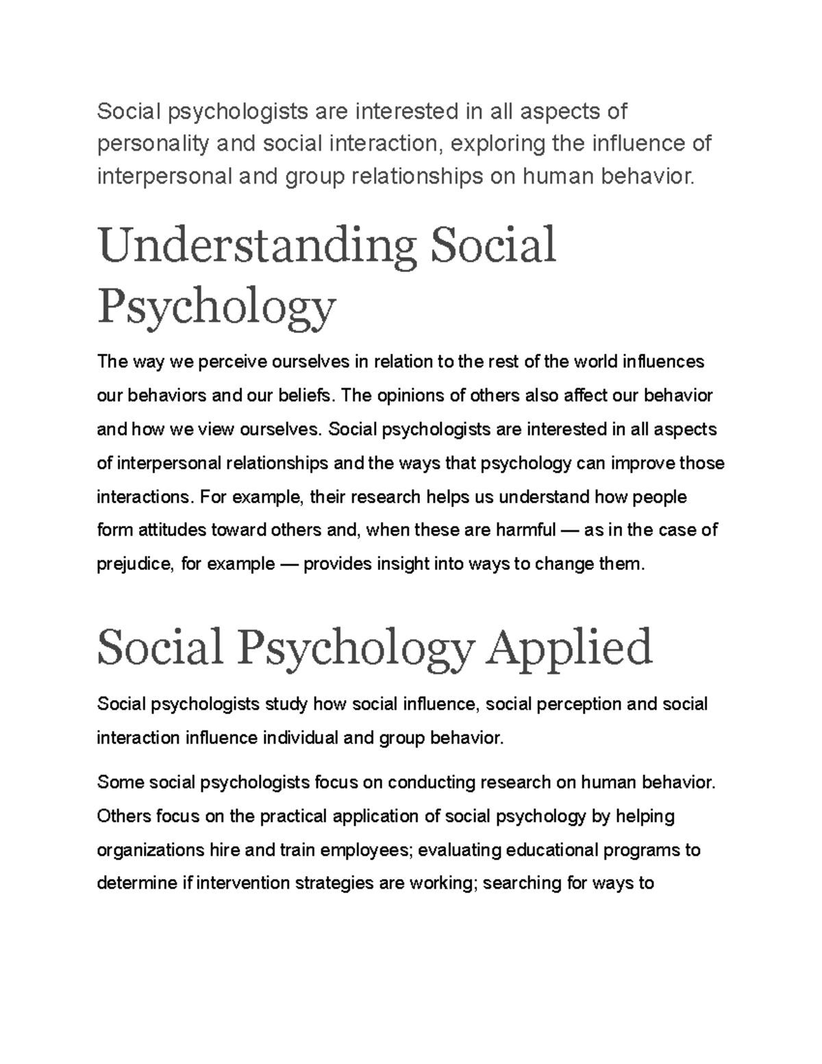 Social psychologists are interested in all aspects of personality and ...