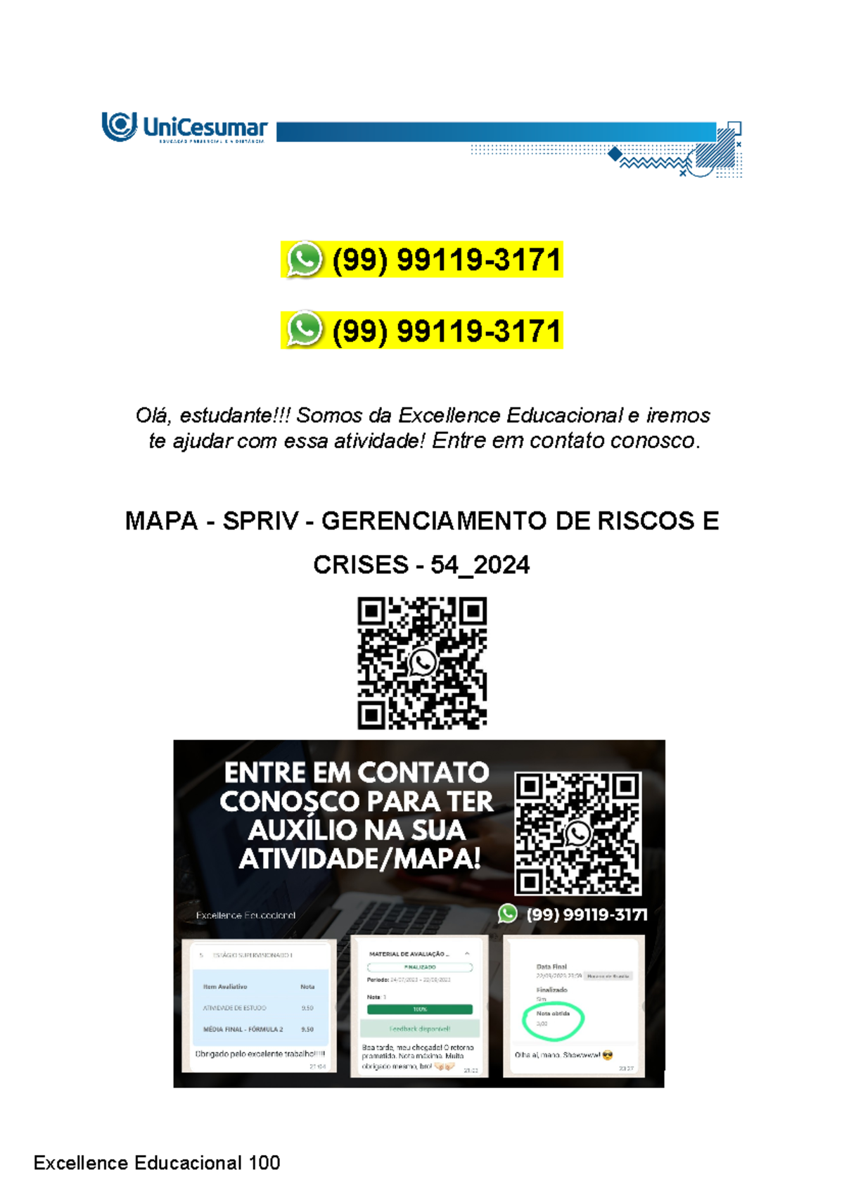 A atividade proposta corresponde ao M.A.P.A., Material de Avaliação