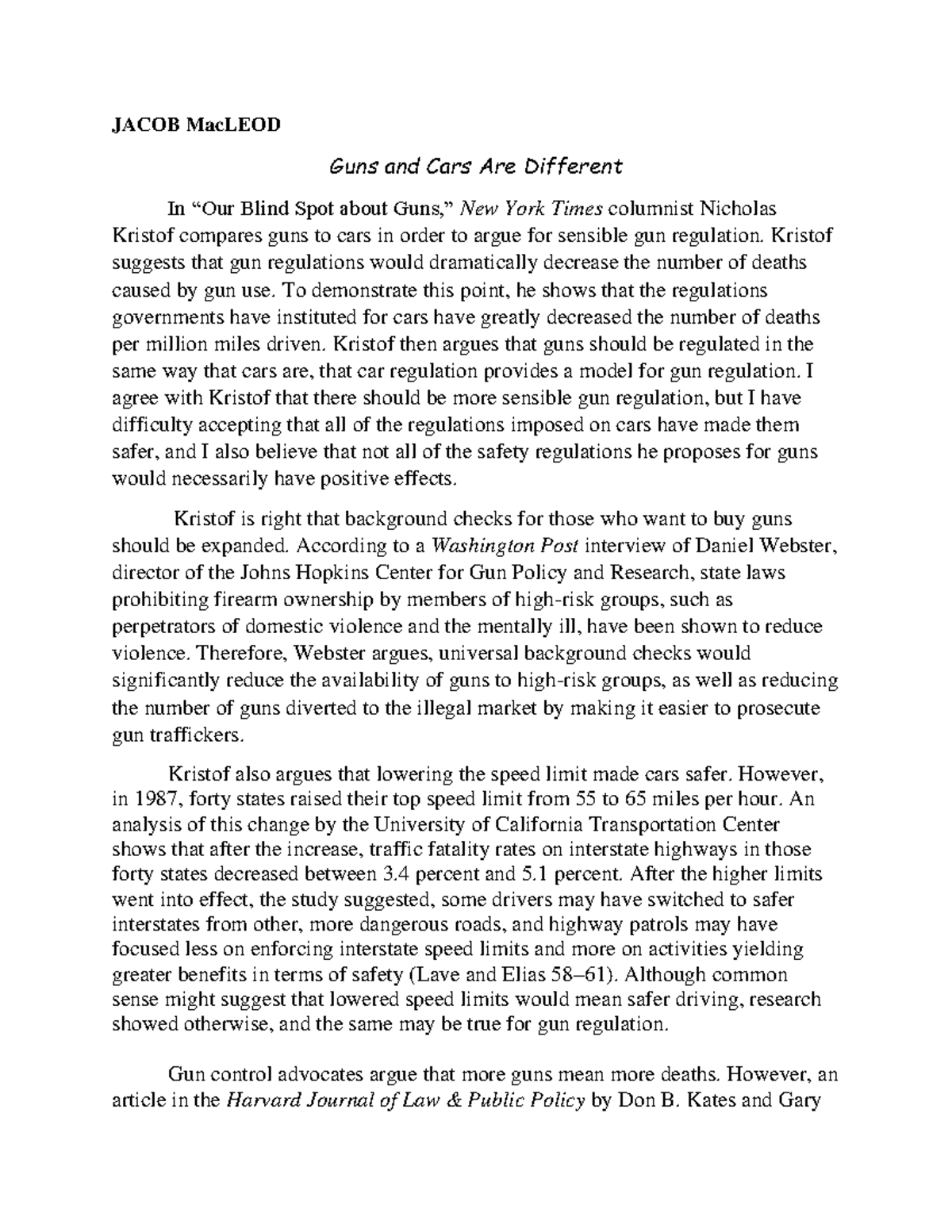 Guns+and+Cars+Are+Different JACOB MacLEOD Guns and Cars Are Different