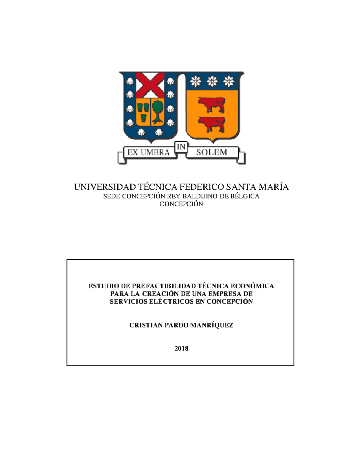Informe - sdvsdv - UNIVERSIDAD TÉCNICA FEDERICO SANTA MARÍA SEDE ...