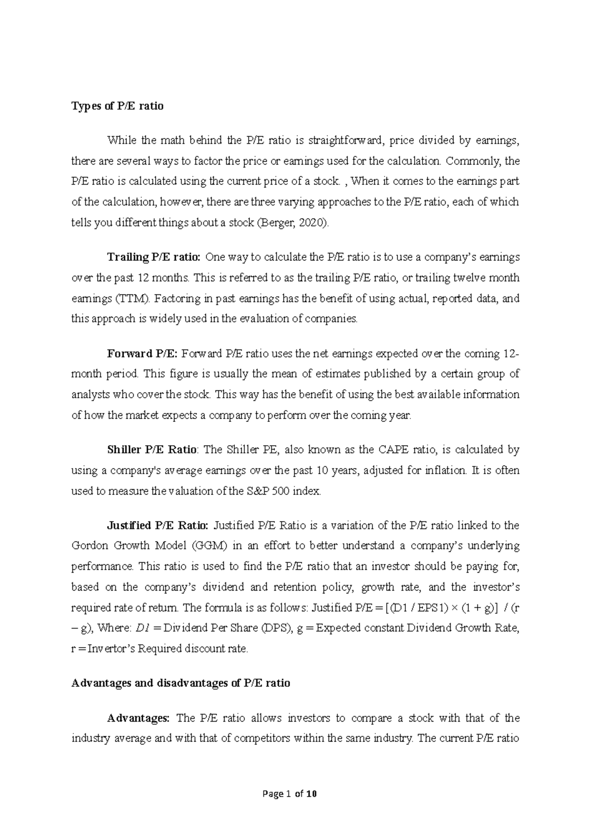 Types of PE ratio Types of P/E ratio While the math behind the P/E
