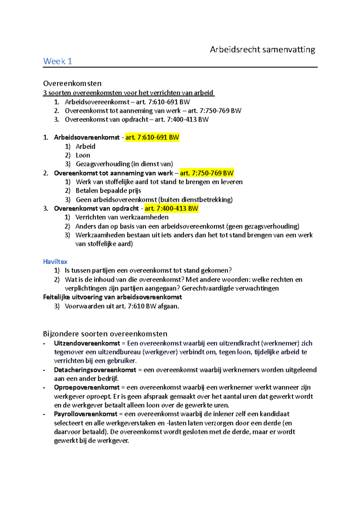 Arbeidsrecht Samenvatting - Arbeidsovereenkomst – Art. 7:610-691 BW 2 ...