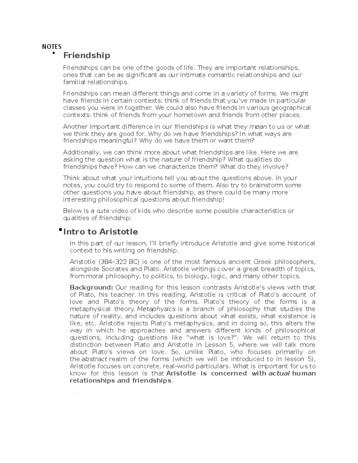 Aristotle lesson 2 notes - NOTES Friendship Friendships can be one of ...