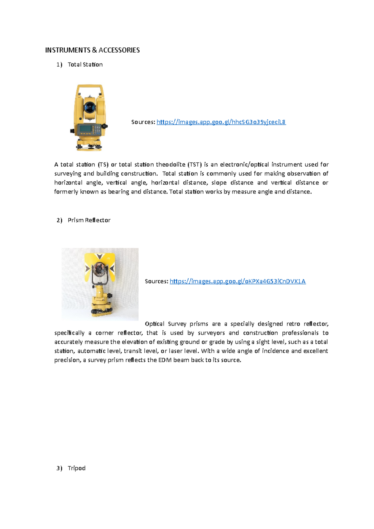 Instruments For Traverse Surveying (total station, peg , prisme and etc