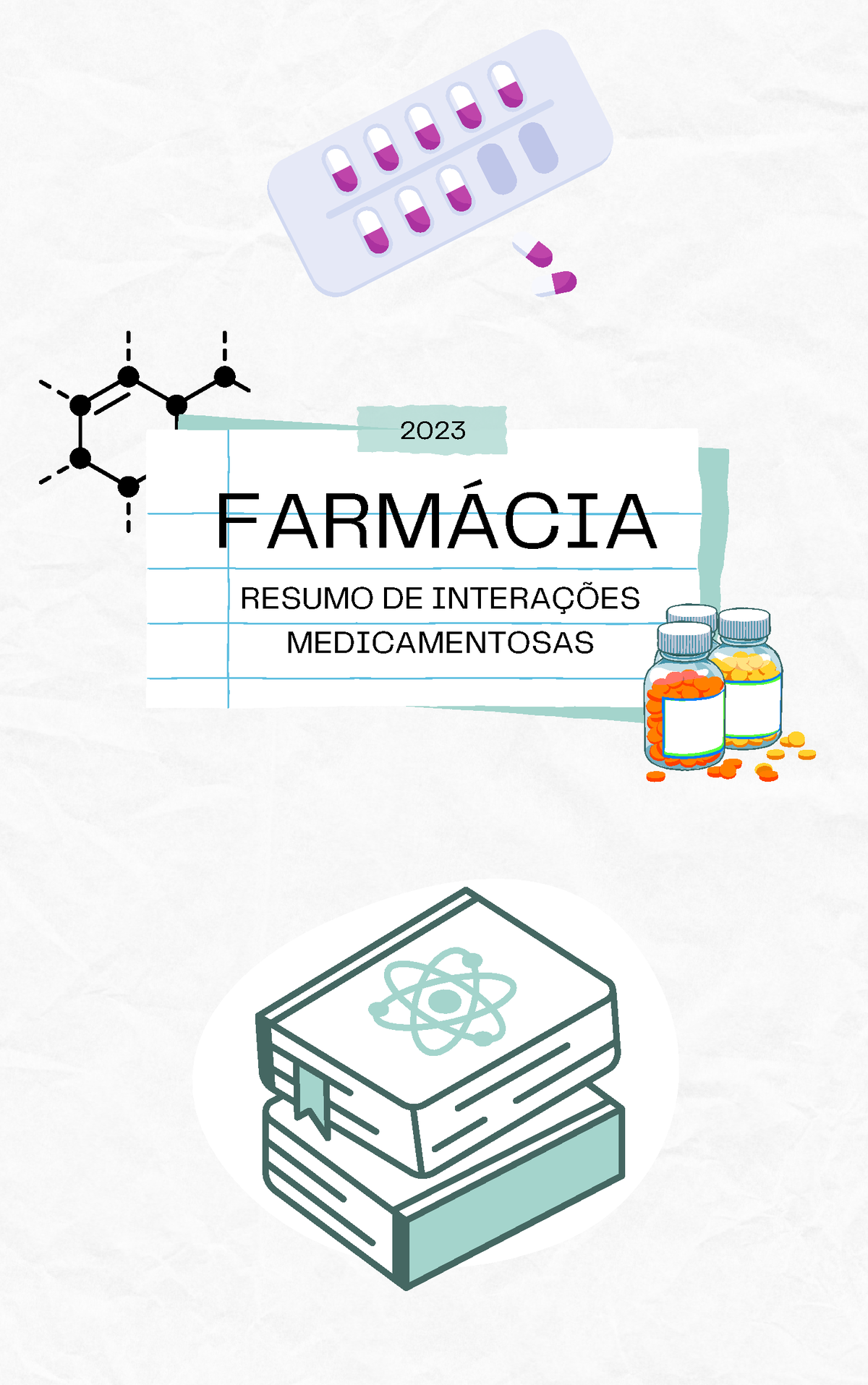 Resumo De Interações Medicamentosas - FARMÁCIA 2023 RESUMO DE ...