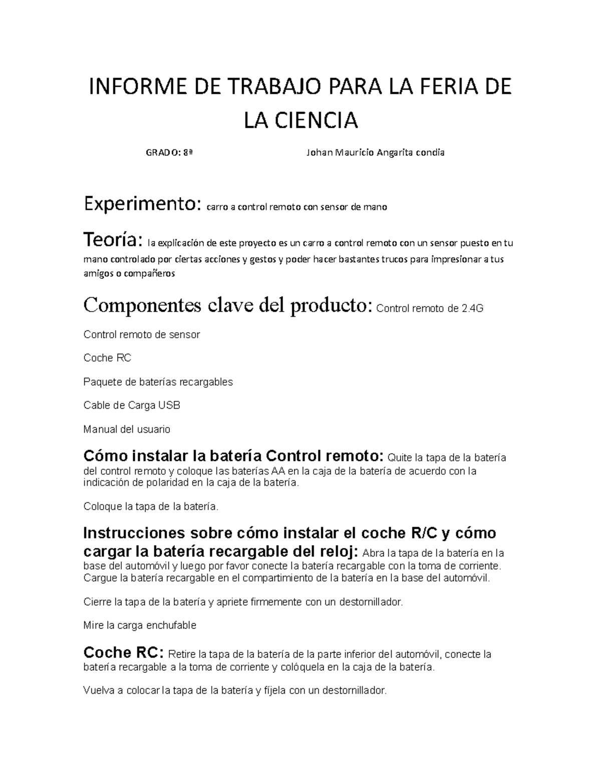 Informe DE Trabajo PARA LA Feria DE LA Ciencia - INFORME DE TRABAJO ...