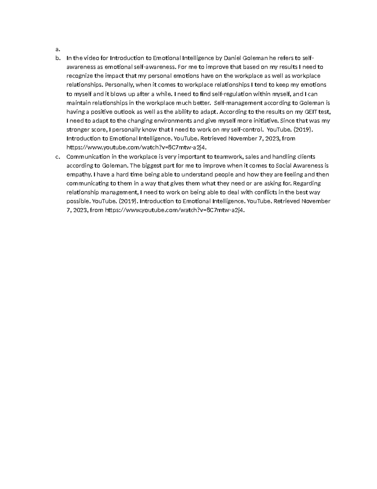 EI task 1 - Emotional Intelligence task 1 - a. b. In the video for ...