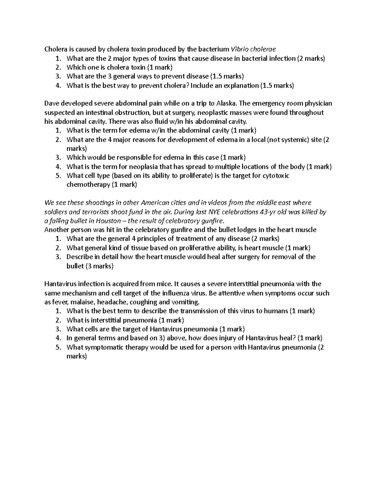 Midterm 2 April, questions and answers - Cholera is caused by cholera ...