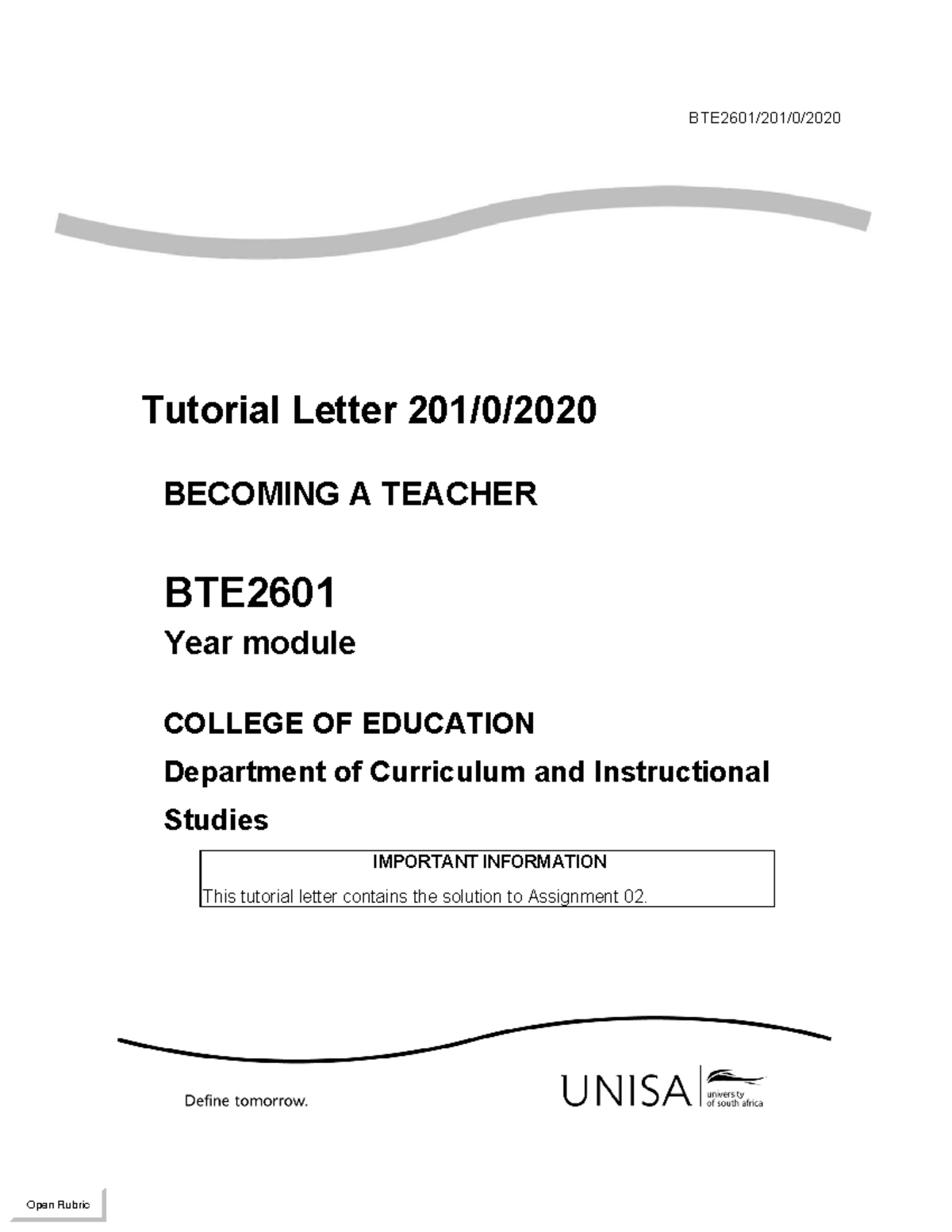 Tutorial Letter 201 Xcijl Jjlkiyy Bte2601 201 0 Tutorial Letter 201 0 Becoming A Teacher Tutorial Letter 201 Xcijl Jjlkiyy Bte2601 201 0 Tutorial Letter 201 0 Becoming A Teacher