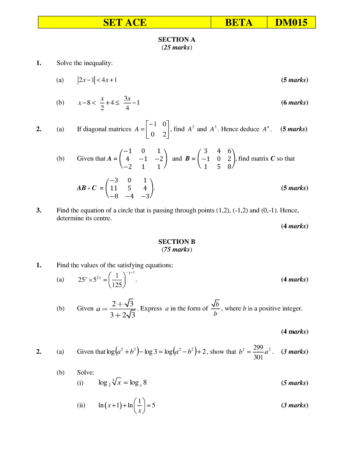 BETA ACE- soalan - SET ACE BETA DM ####### SECTION A (25 marks) Solve ...