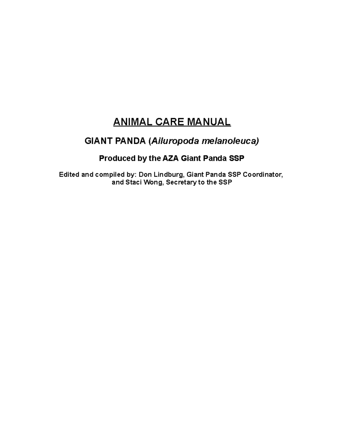 Giant Panda Husbandry Manual 2009 ANIMAL CARE MANUAL GIANT PANDA