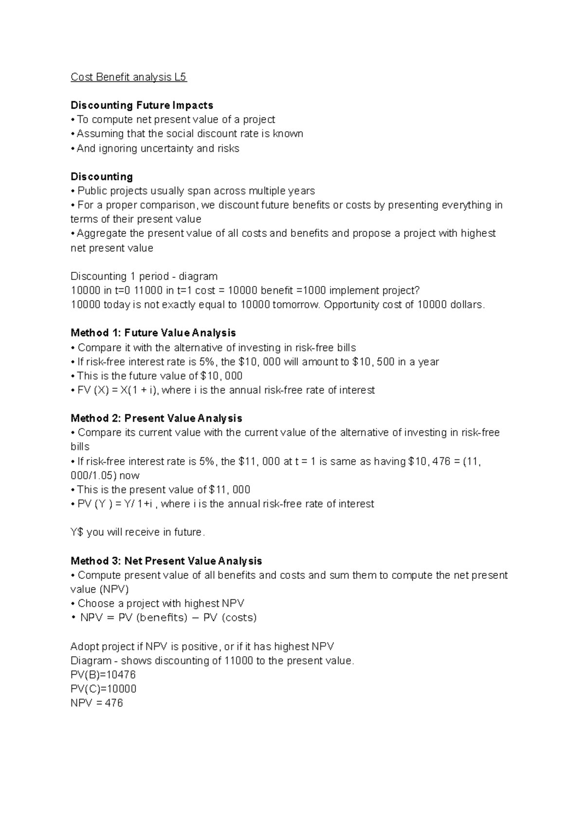 Cost benefit analysis L5 Cost Benefit analysis L Discounting Future
