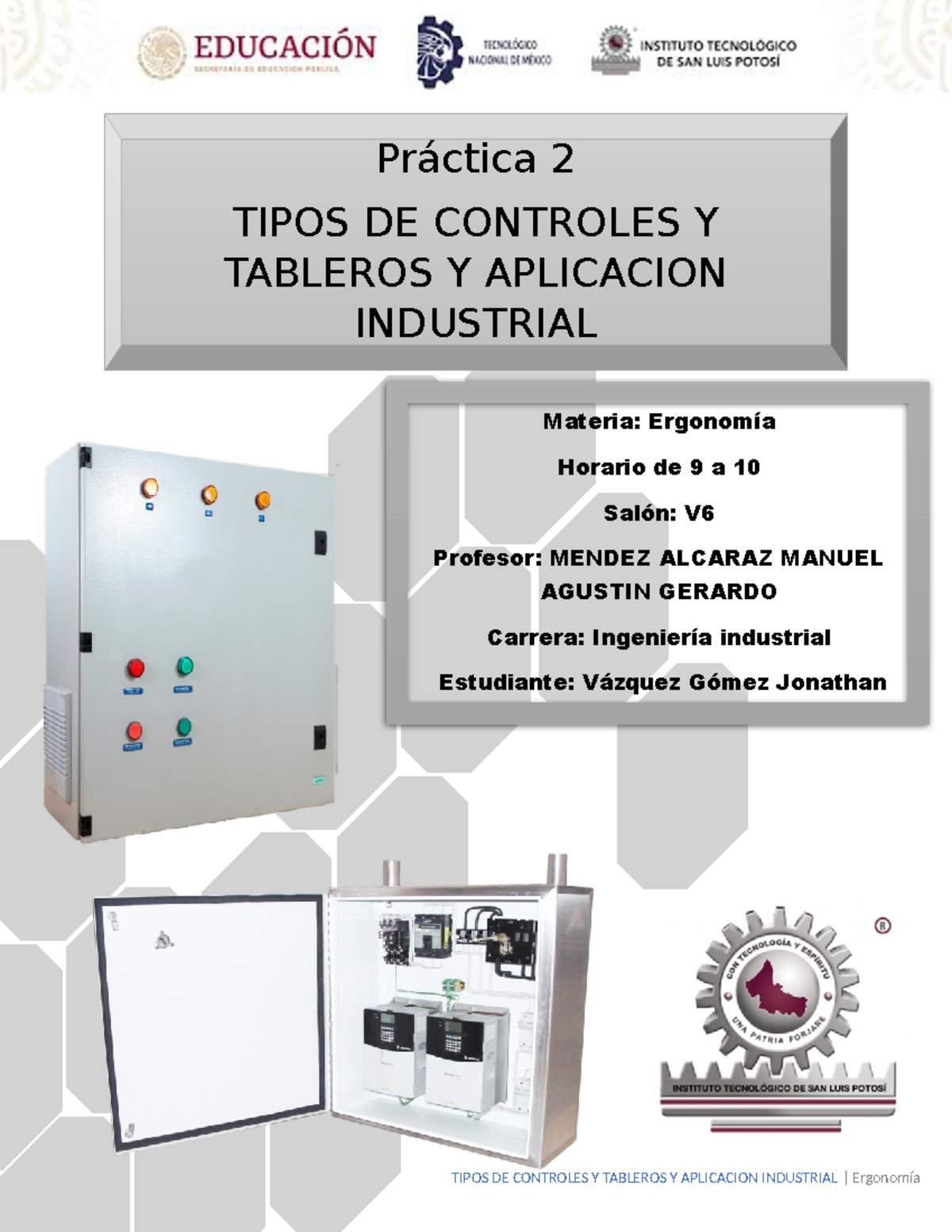Tipos DE Controles Y Tableros Y Aplicacion Industrial - Práctica 2 ...