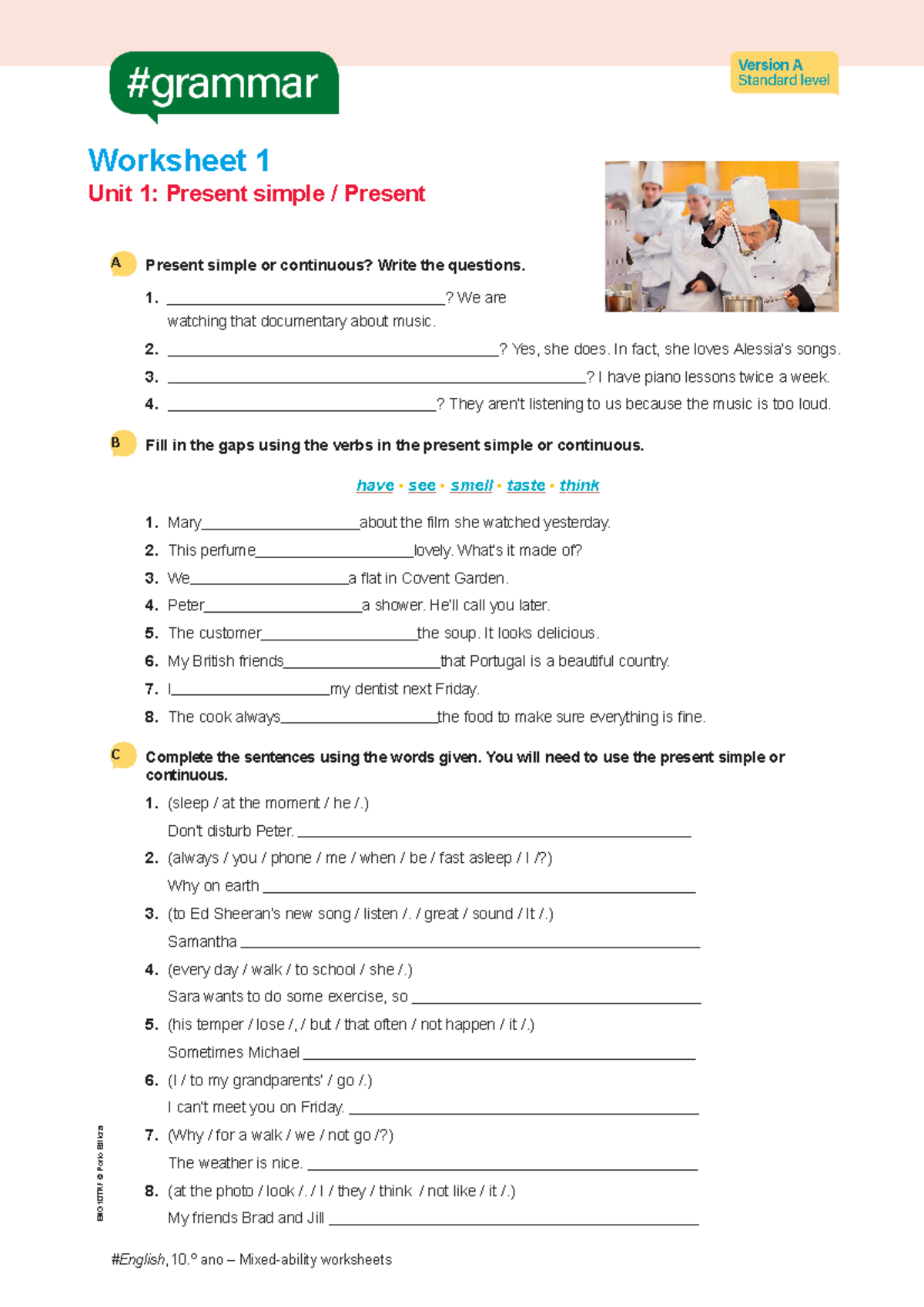 Eng10 mixed ability grammar worksheet 1 - Present simple or continuous ...