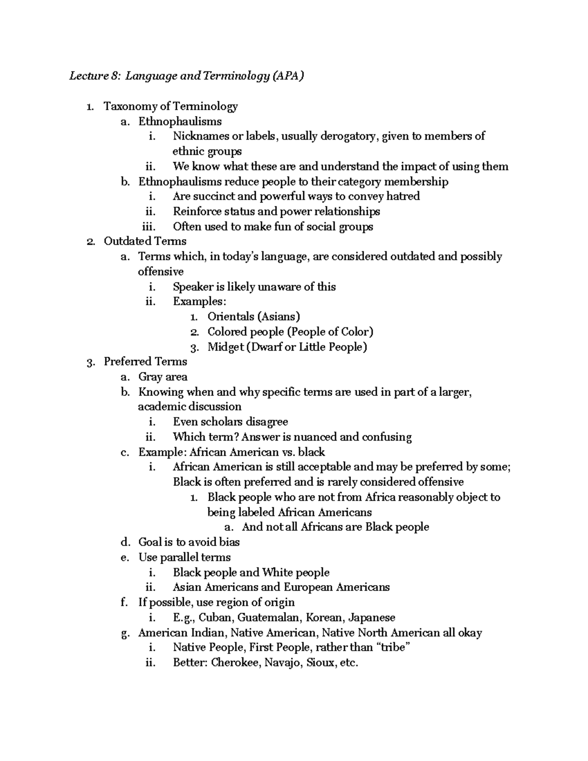 Lecture 8 Language and Terminology (APA) - Ethnophaulisms i. Nicknames ...