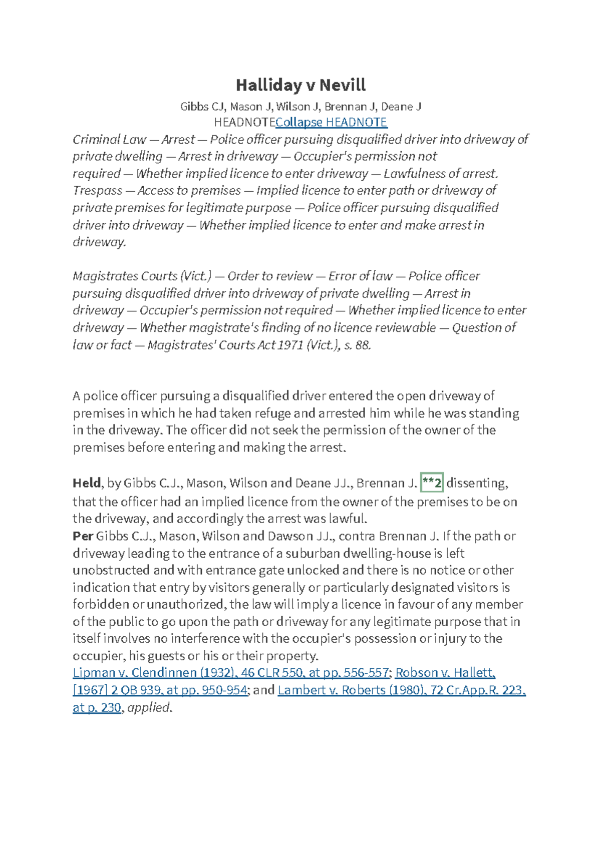 Halliday v Neville case summary Halliday v Nevill Gibbs CJ, Mason J