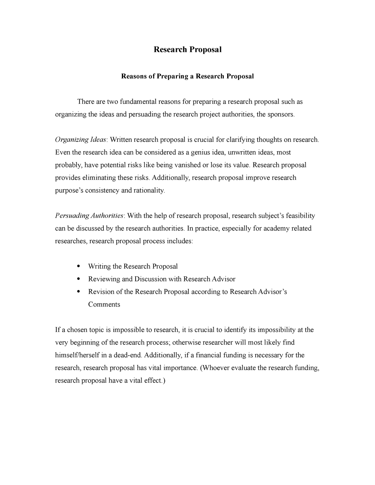 reasons for preparing research proposal