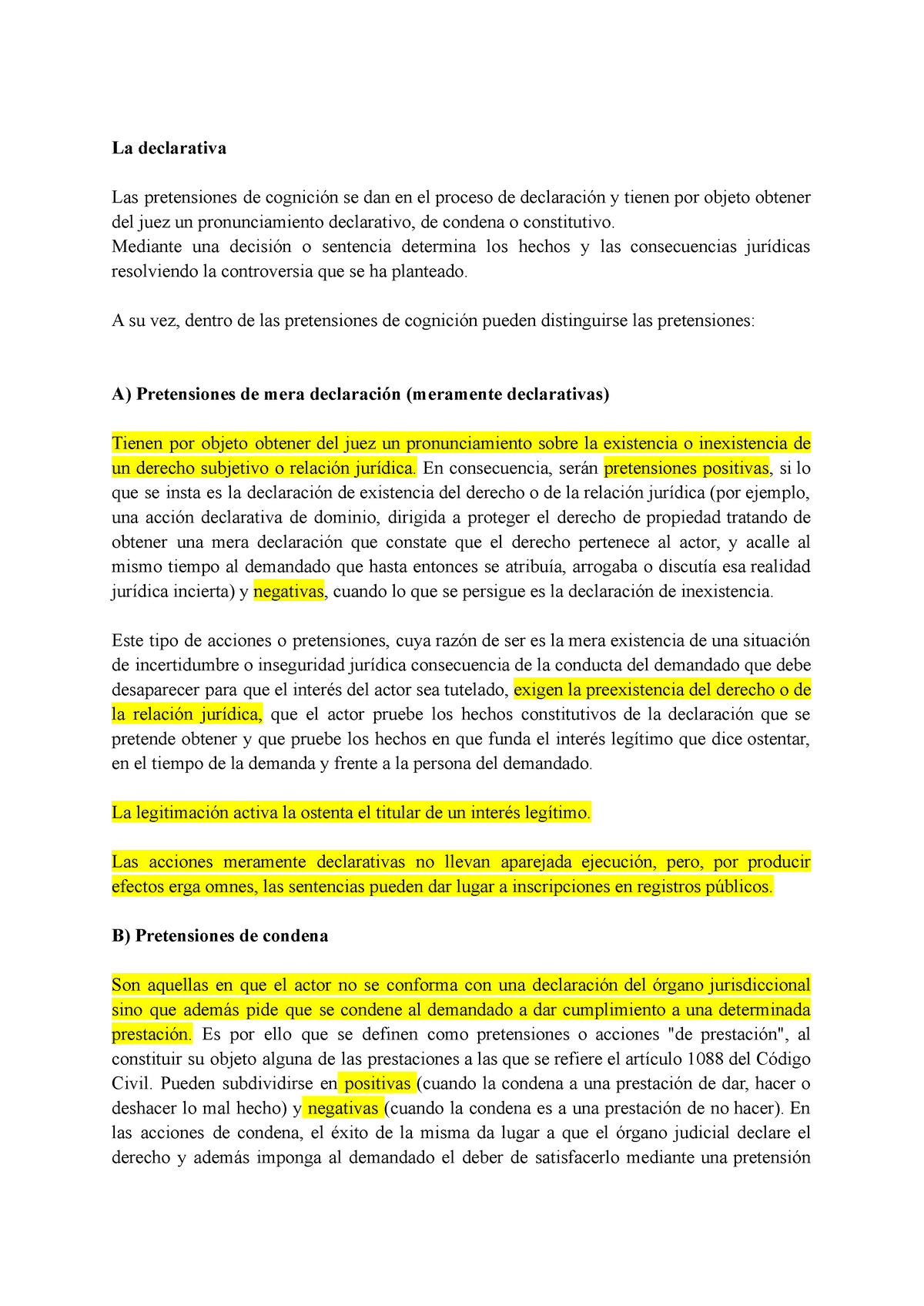 Apuntes - La Declarativa Las Pretensiones De Cognición Se Dan En El ...