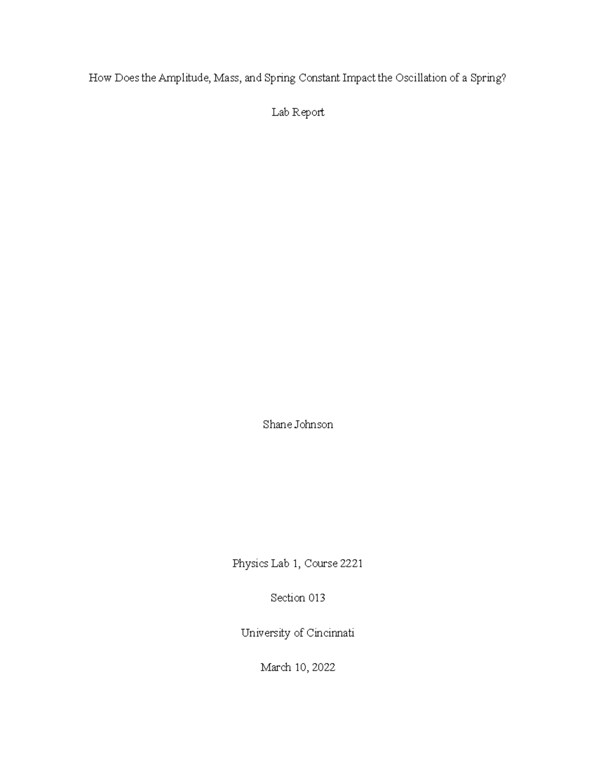 Physics Lab Report 3 How Does the Amplitude, Mass, and Spring