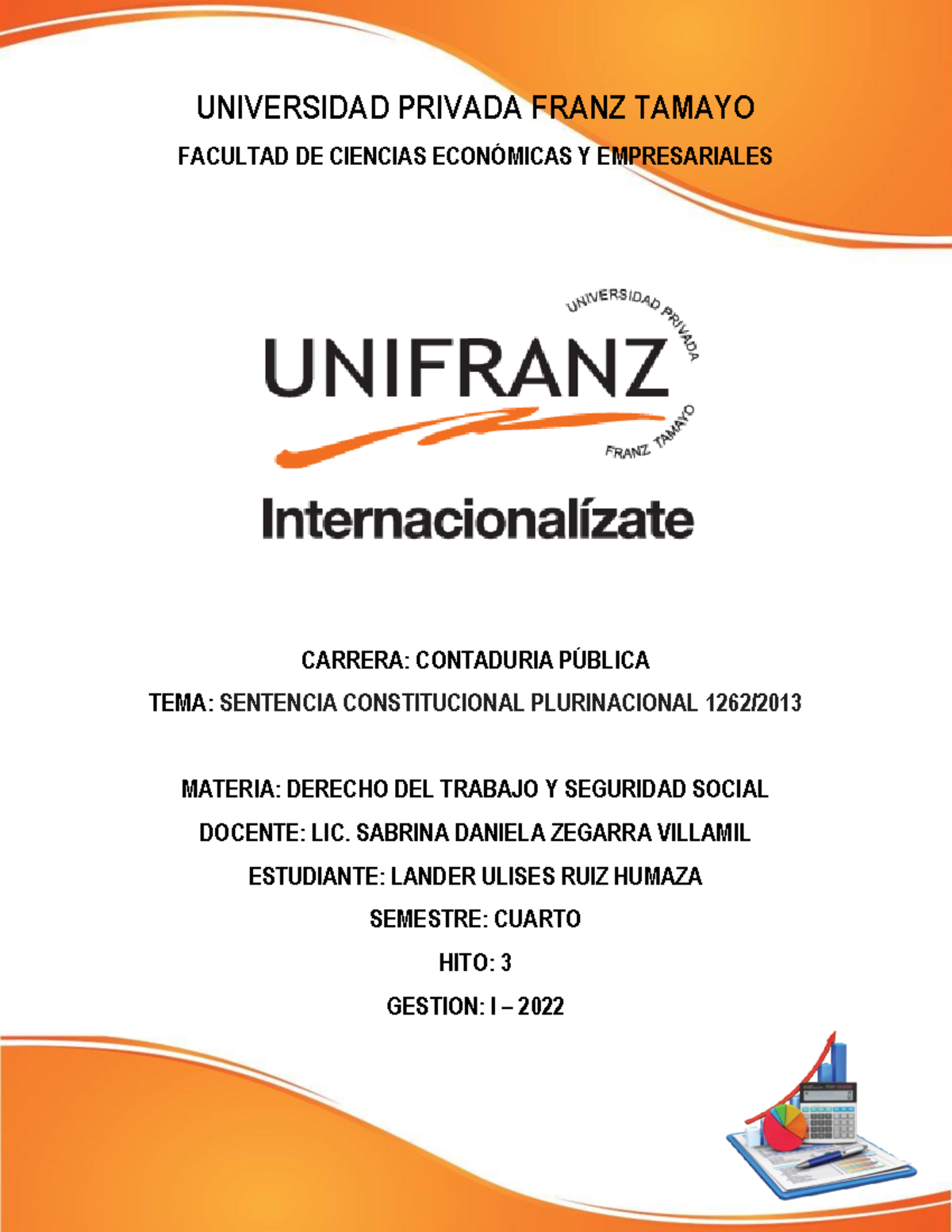 DÍA DEL TRABAJO, SENTENCIAS CONSTITUCIONALES PLURINACIONALES