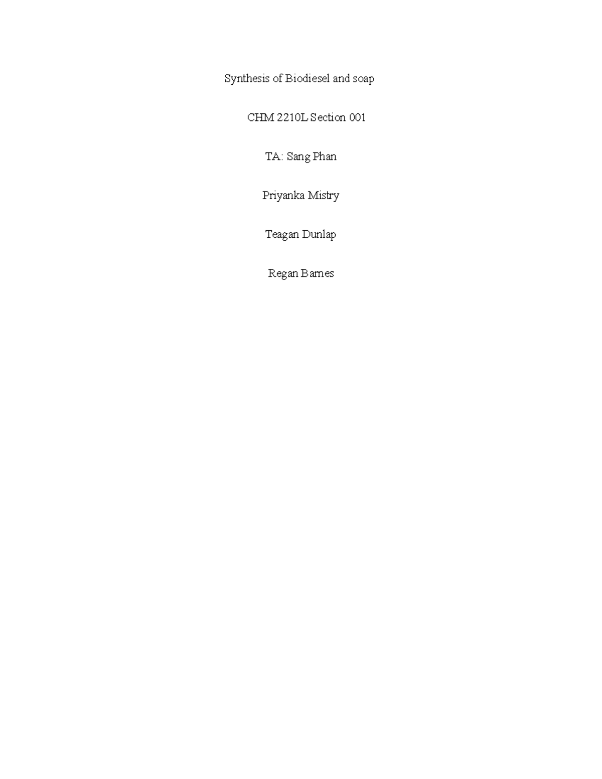 Synthesis of Biodiesel and soap post lab 10 - Synthesis of Biodiesel ...