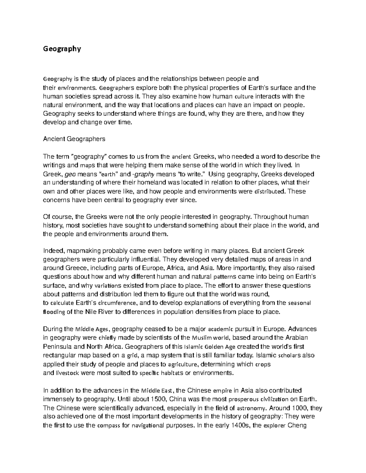 Introduction to Geography Basics concepts Geography Geography is the