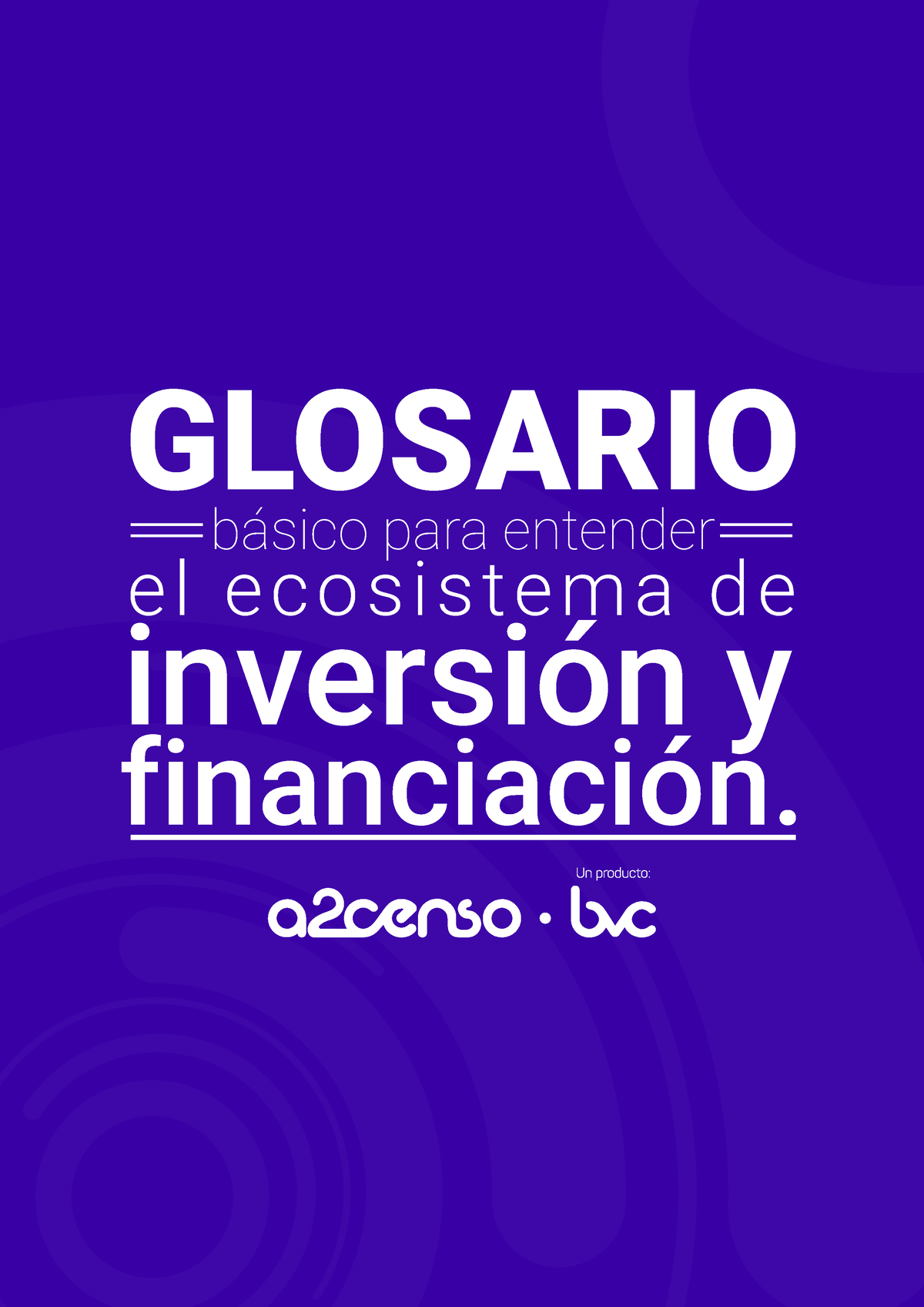 Glosario Básico De Inversión Y Financiación - GLOSARIO B·sico Para ...