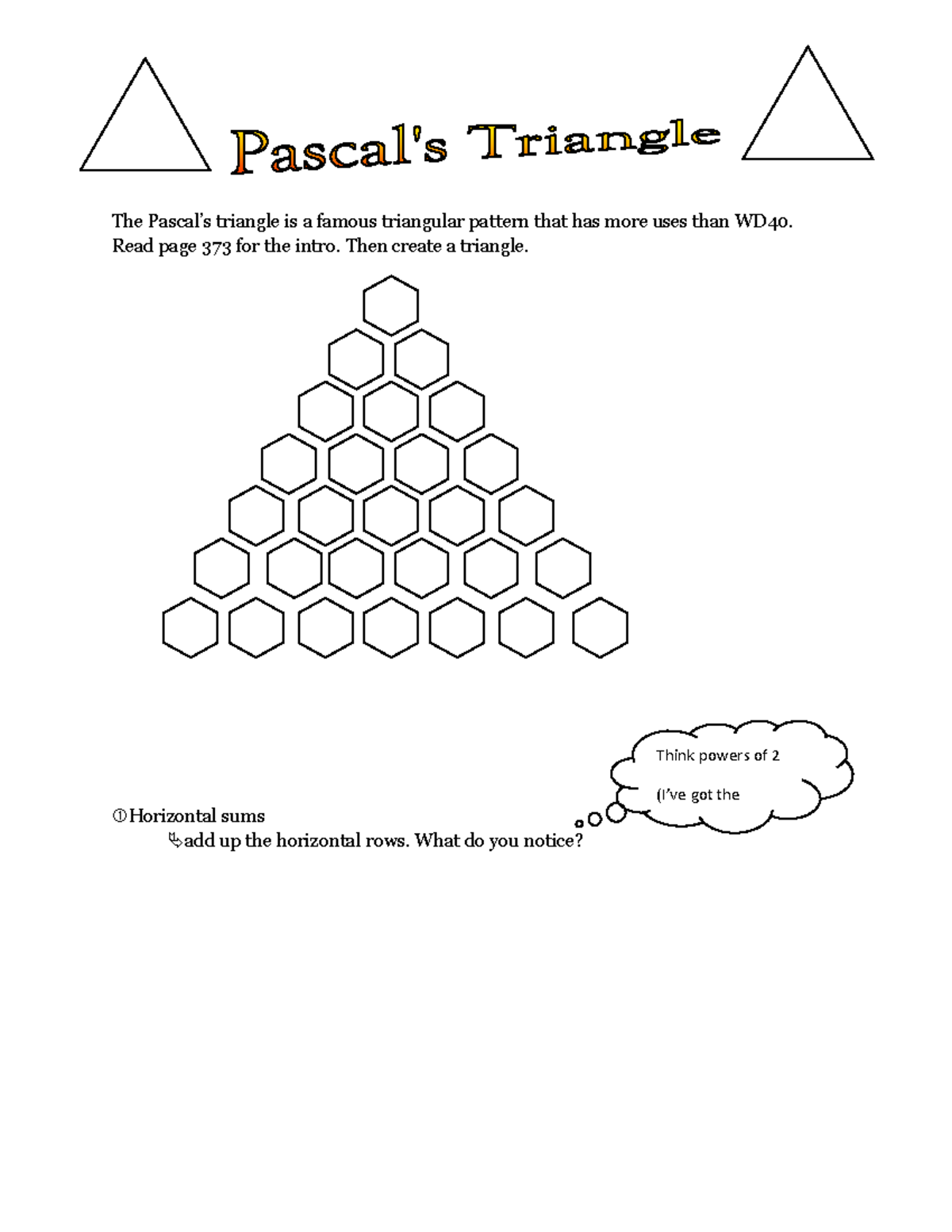 Pascal group work - The Pascal’s triangle is a famous triangular ...