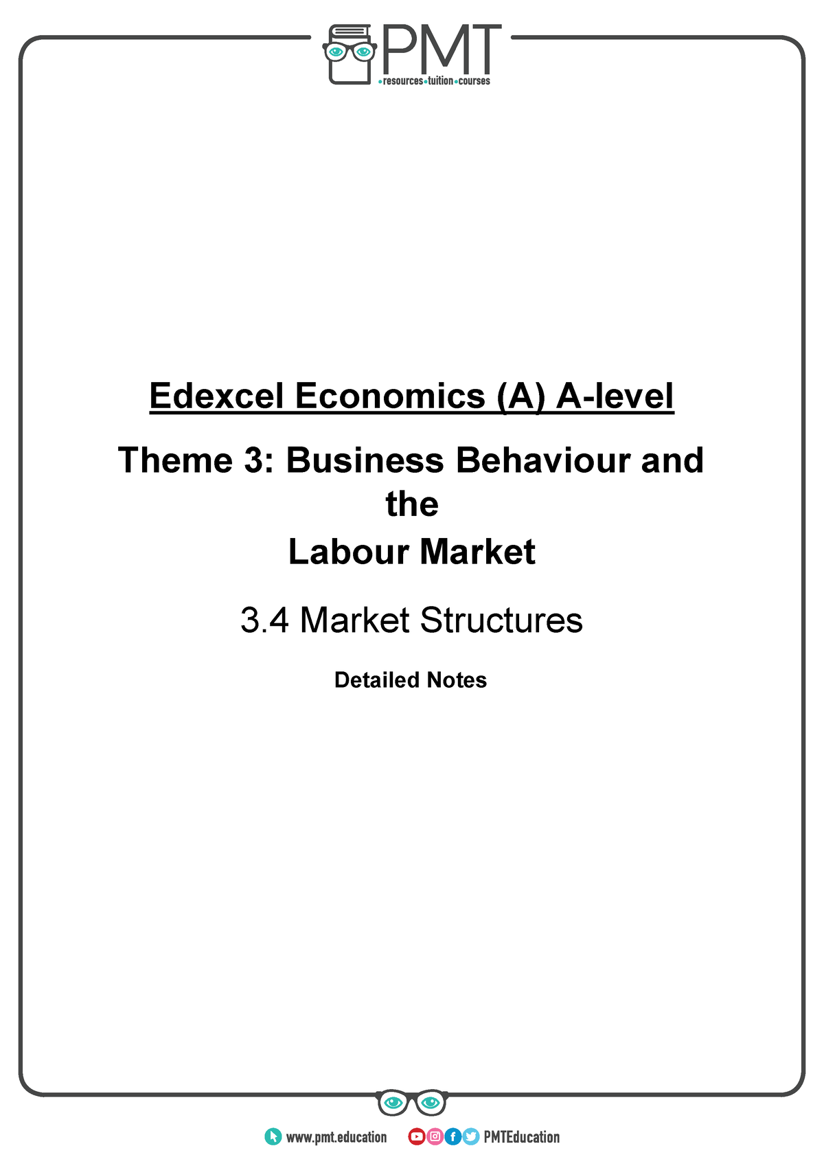 Market Structures Overview - Edexcel Economics (A) A-level Theme 3 ...