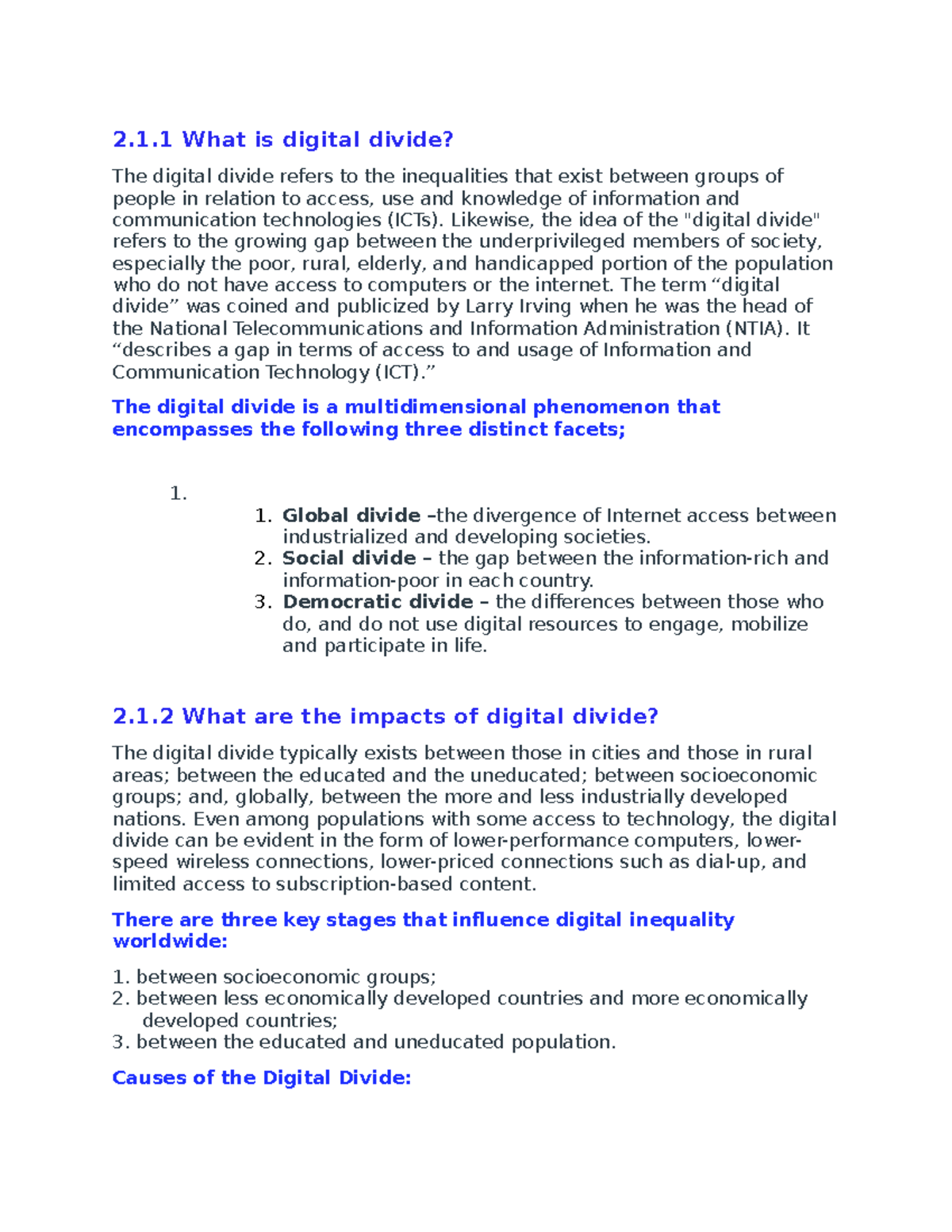 2.1 Digital divide 2.1 What is digital divide? The digital divide