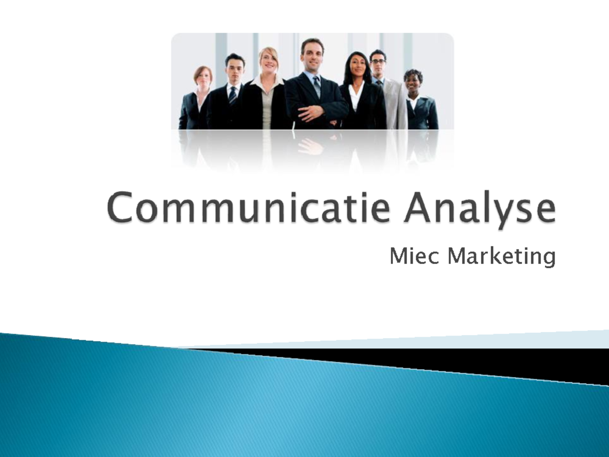 Communicatie Analys presentatie - Miec Marketing Inleiding