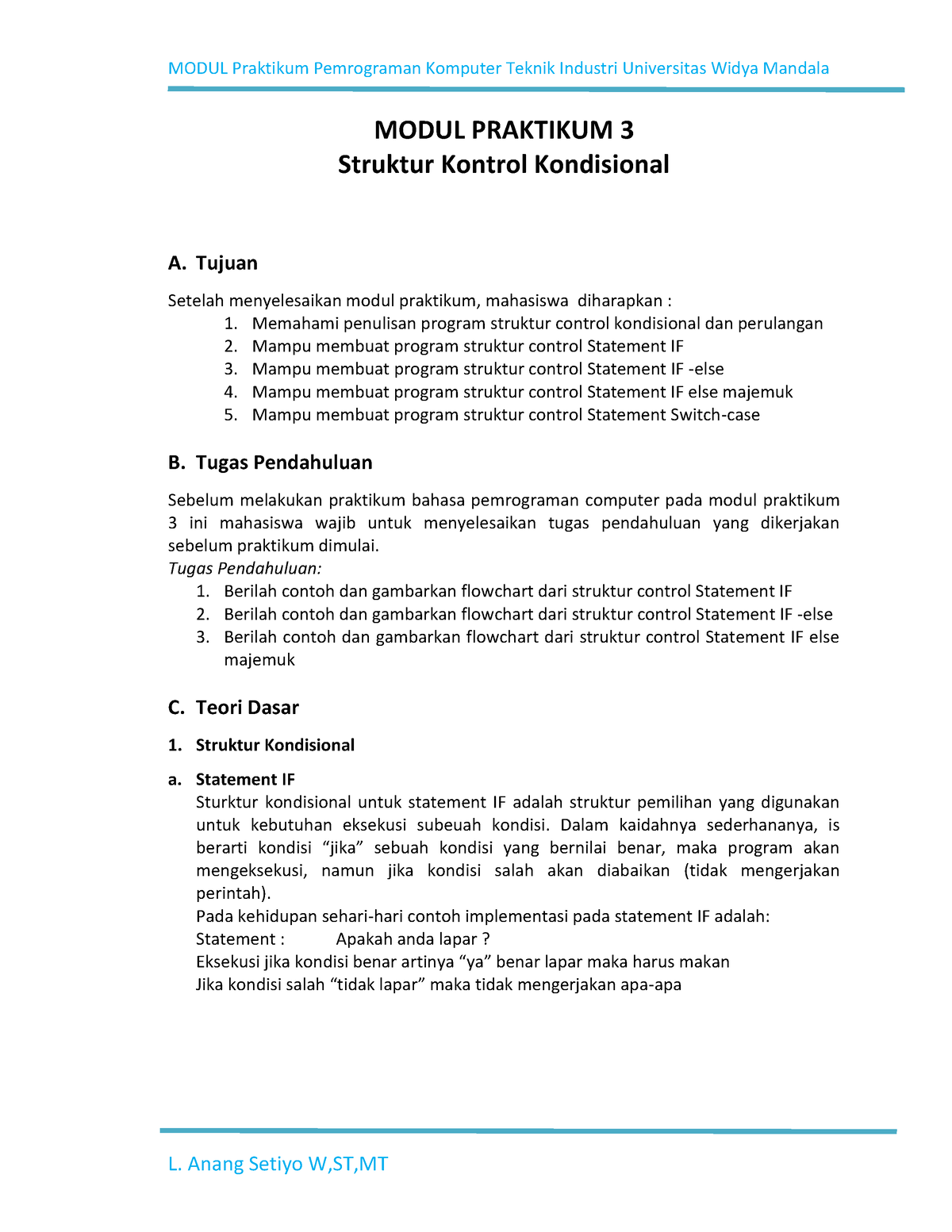 Modul Praktikum 3-dikonversi - MODUL PRAKTIKUM 3 Struktur Kontrol ...