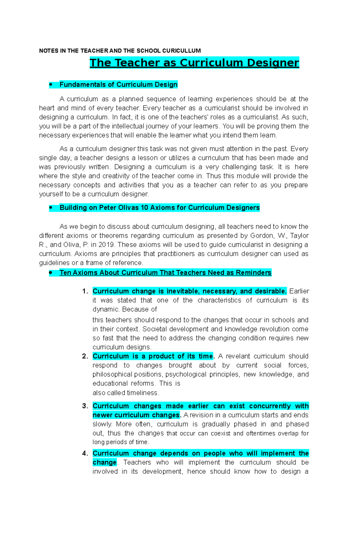 The Teacher as Curriculum Designer NOTES IN THE TEACHER AND THE