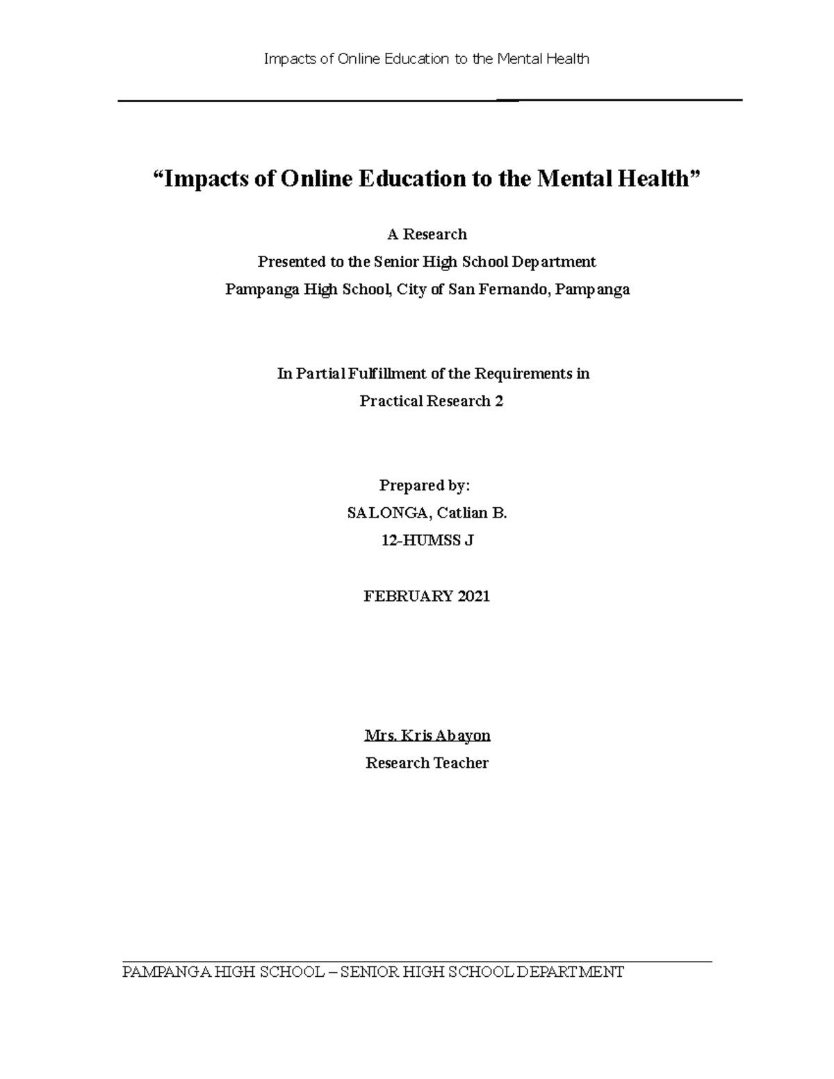 Methodology Research Impacts Of Online Education To The Mental