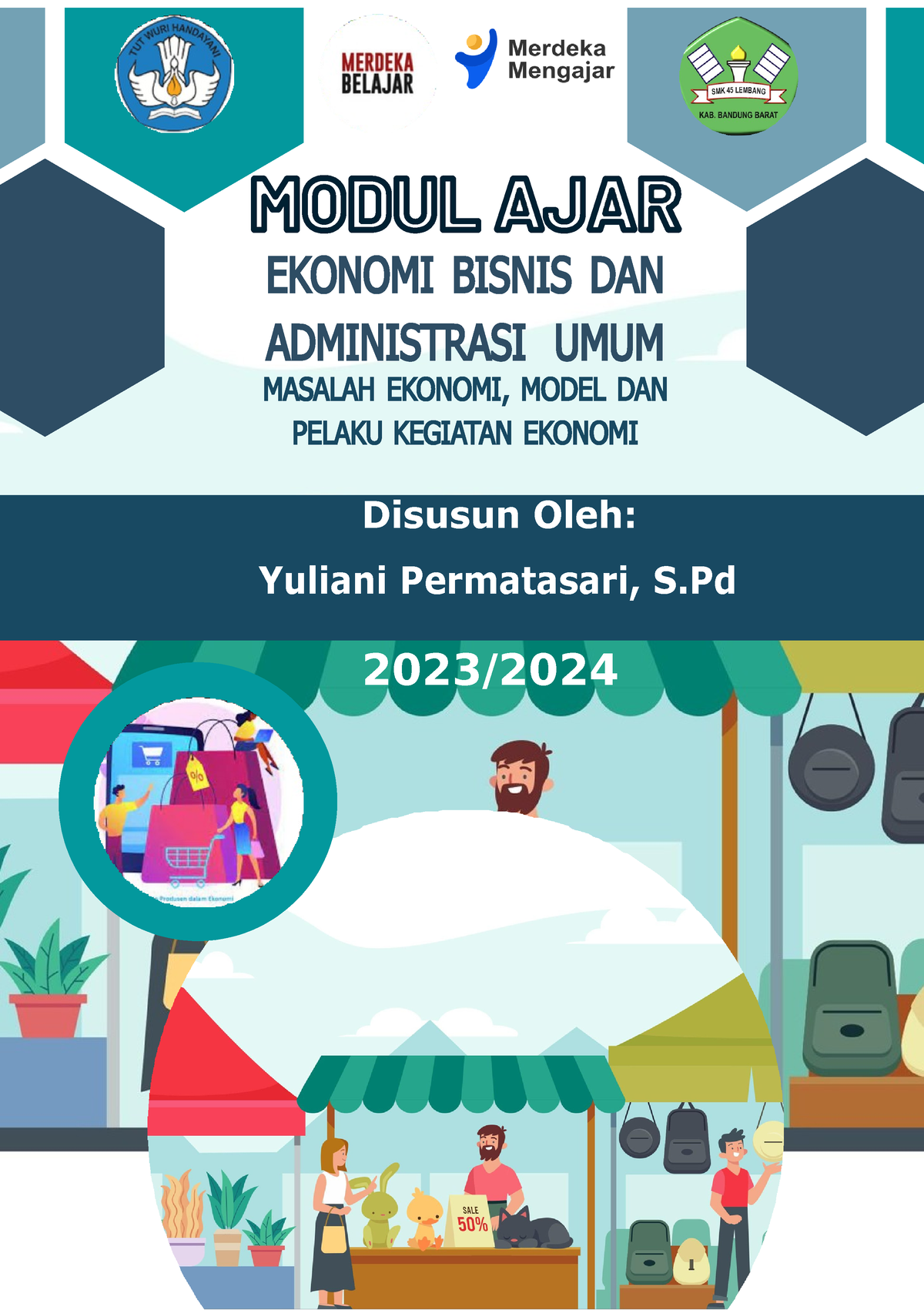 Cover Modul Yuliani - EKONOMI BISNIS DAN ADMINISTRASI UMUM MASALAH ...